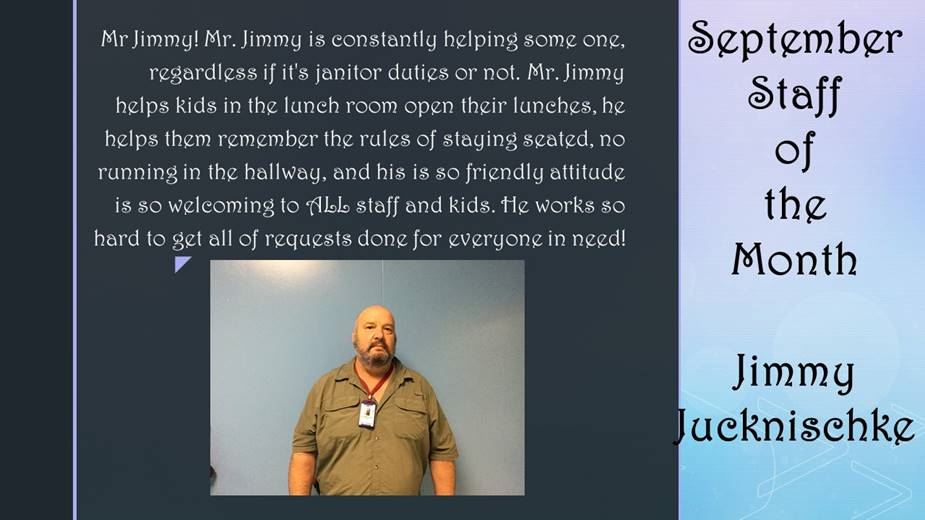 September Staff Member of the Month Jimmy Jucknischke