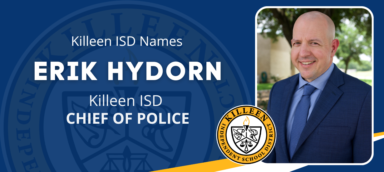  Killeen ISD Names New Police Chief