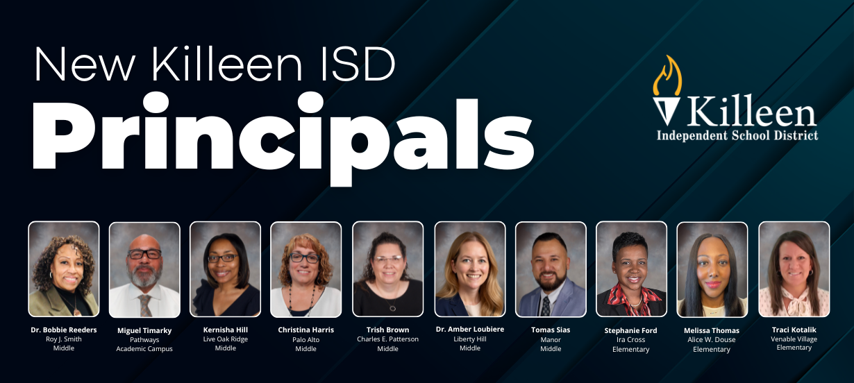  Killeen ISD Announces 10 Principal Hires for 2025-2026  