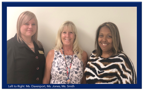 Picture of 3 school liaison officers, text reads: Ms. Davenport, Ms. Jones, Ms. Smith